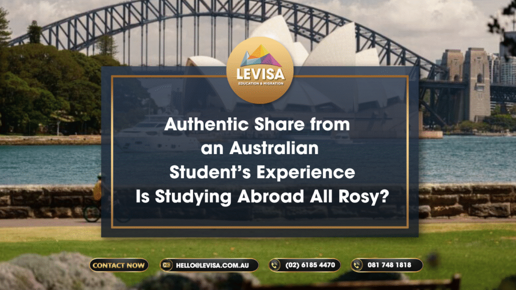 Join Levisa to Listen to the Authentic Experience of an Australian International Student