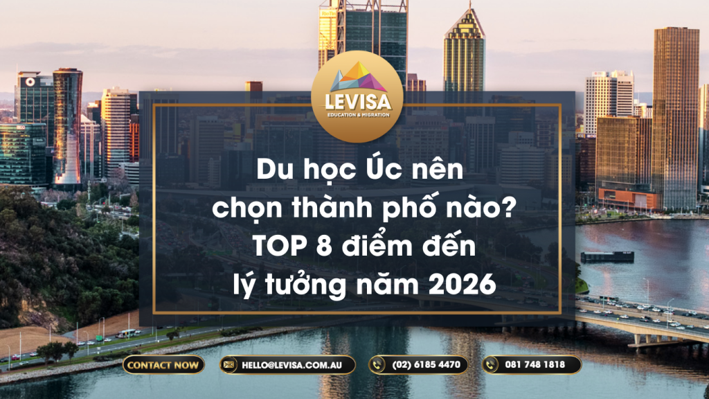 Cùng Levisa tìm hiểu, du học Úc nên chọn thành phố nào
