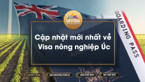 Cùng Levisa tìm hiểu về visa nông nghiệp Úc
