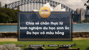 Cùng Levisa lắng nghe trải nghiệm chân thực của du học sinh Úc