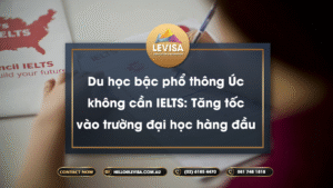 Cùng Levisa tìm hiểu du học bậc phổ thông Úc không cần ielts