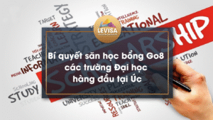 Cùng Levisa tìm hiểu cách chinh phục học bổng go8