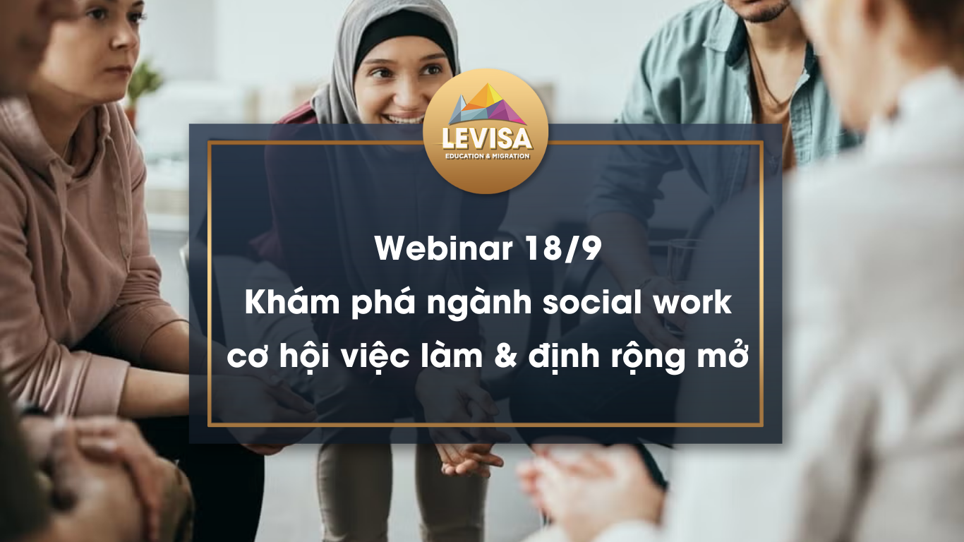 Đăng ký tham gia ngay webinar về ngành social work cùng Levisa