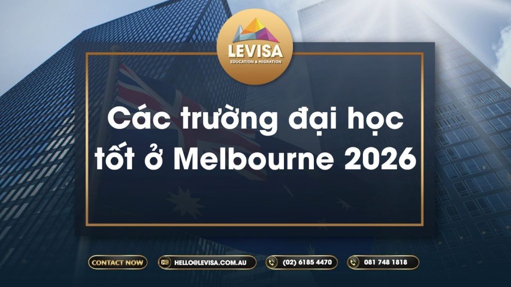 Các trường đại học tốt ở Melbourne 2026
